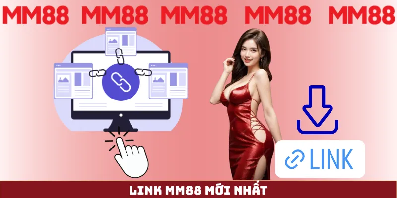 Link MM88 mới nhất hiện tại — cập nhật khi bị chặn